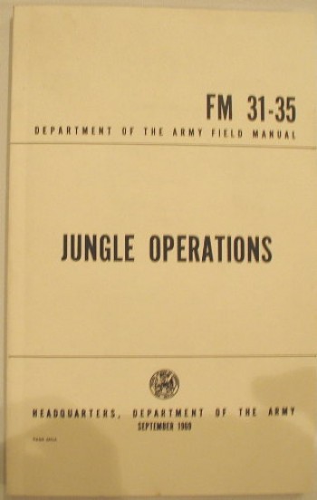 FM 31-35: Jungle Operations